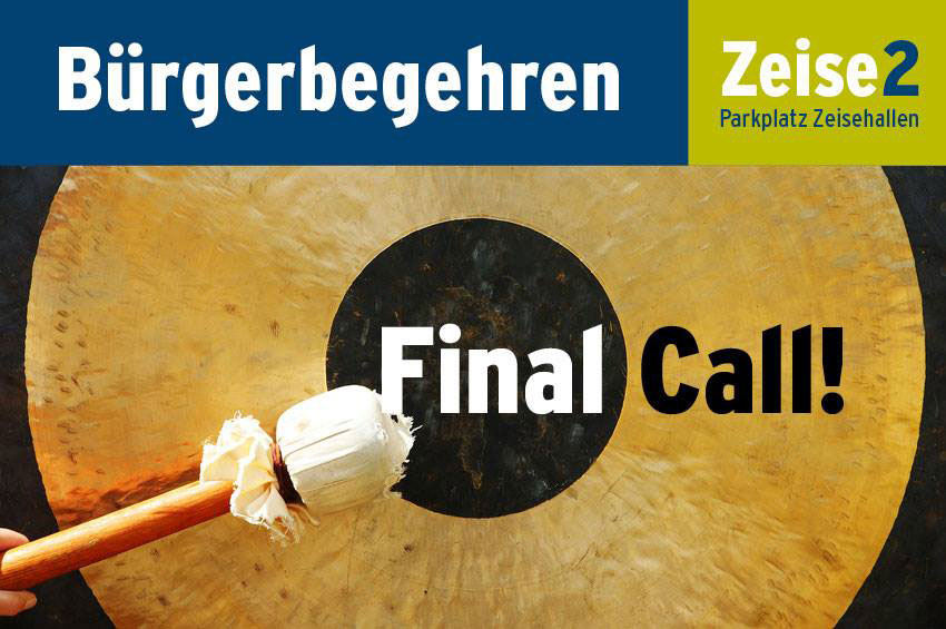 Abschluss Bürgerbegehren: final call!